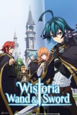 Tsue to Tsurugi no Wistoria Recap Season 2 (2026)